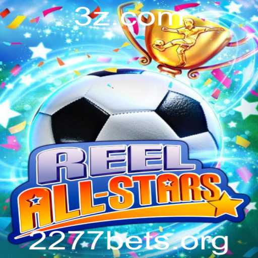 ReelAllStars: Uma Nova Dimensão em Jogos de Slot Online